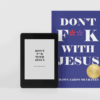 Publication | Book+eBook<br>Don't F**k with Jesus